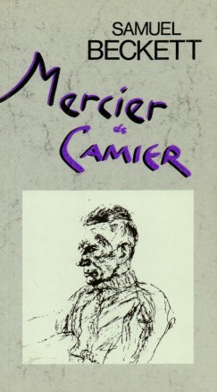 Samuel Beckett - Mercier s Camier