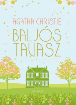 Christie Agatha - Baljs tavasz