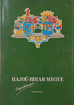 Hajdú-Bihar megye képeskönyve