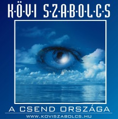 Kvi Szabolcs - A csend orszga - CD