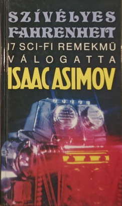 Isaac Asimov   (Vl.) - Szvlyes Fahrenheit