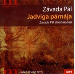 Zvada Pl - Jadviga prnja - Hangosknyv MP3