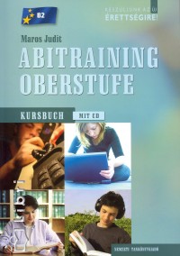 Maros Judit - Abitraining Oberstufe - Kursbuch mit CD