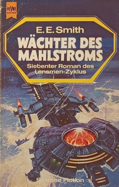 Edward E. Smith - Wchter des Mahlstroms