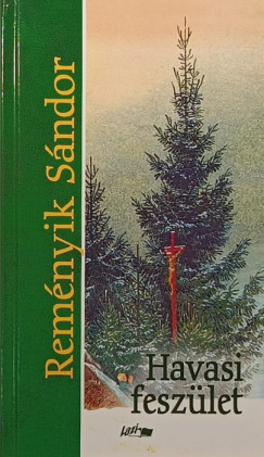 Rem�nyik S�ndor - Havasi fesz�let