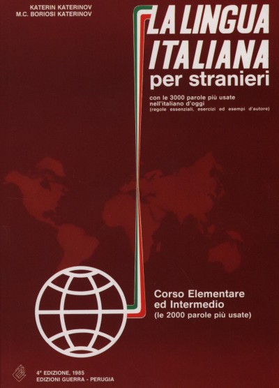 Katerin Katerinov - Boriosi Katerinov - La lingua italiana per stranieri