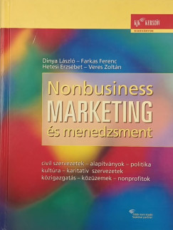 Dr. Dinya Lszl - Dr. Farkas Ferenc - Hetesi Erzsbet - Veres Zoltn - Nonbusiness marketing s menedzsment