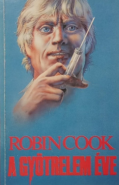 Robin Cook - A gy�trelem �ve