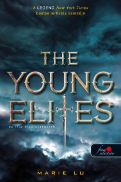 Marie Lu - The Young Elites - Az ifj kivlasztottak