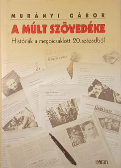 Murnyi Gbor - A mlt szvedke
