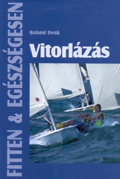 Roland Denk - Vitorlzs