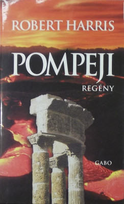 Robert Harris - Pompeji