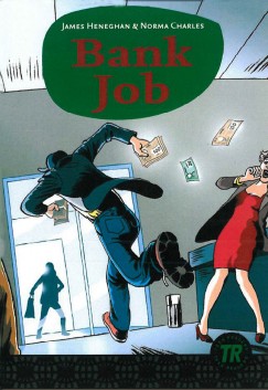 Norma Charles - James Heneghan - Bank Job