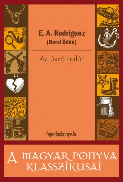 E. A. Rodriguez - Az sz hall