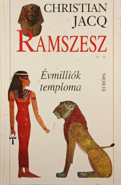 Christian Jacq - Ramszesz II.