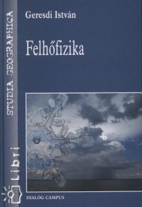 Geresdi Istvn - Felhfizika