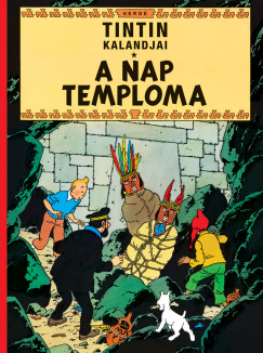 Herg� - Tintin kalandjai 14. - A Nap temploma
