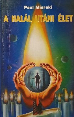 Paul Misraki - A halál utáni élet