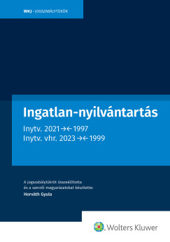 Dr. Horváth Gyula - Ingatlan-nyilvántartás jogszabálytükör