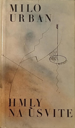 Milo Urban - Hmly na svite