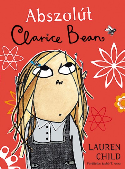 Lauren Child - Abszolt Clarice Bean