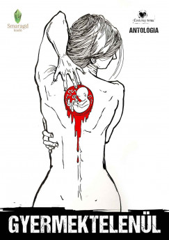 Gyermektelen�l - Antol�gia