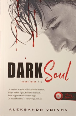 Aleksandr Voinov - Dark Soul - Sötét lélek