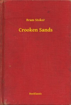 Bram Stoker - Crooken Sands