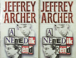 Jeffrey Archer - A negyedik rend I-II.