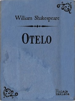William Shakespeare - Otelo
