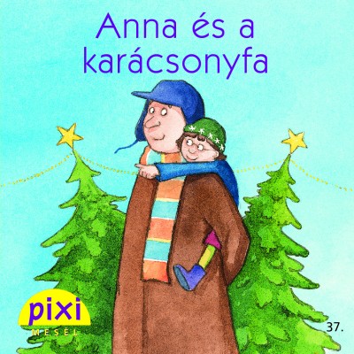 Anja Kemmerzell - Anna és a karácsonyfa