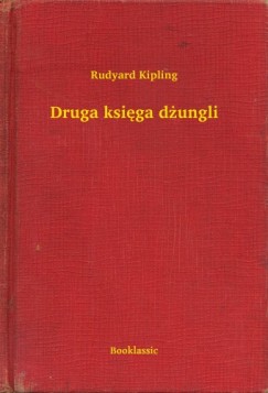 Rudyard Kipling - Druga ksiga dungli
