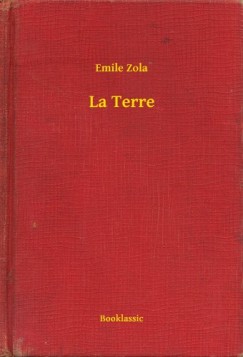 mile Zola - La Terre