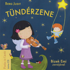 Berg Judit - Bizek Emi - Tndrzene - CD