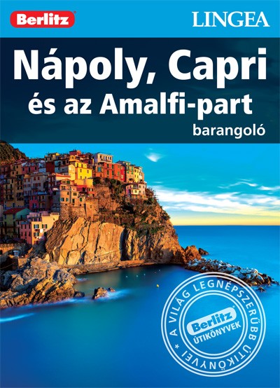  - Nápoly, Capri és az Amalfi-part - Barangoló