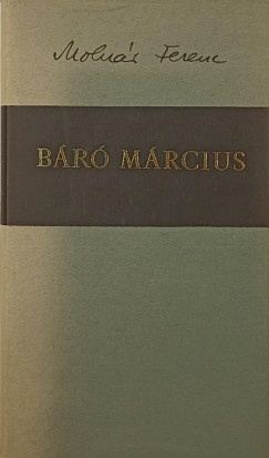 Molnr Ferenc - Br Mrcius