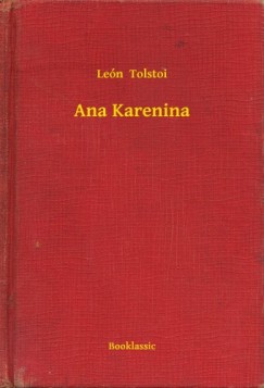 Lev Tolsztoj - Ana Karenina