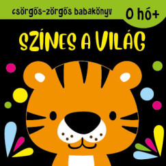 Csrgs-zrgs babaknyv - Sznes a vilg