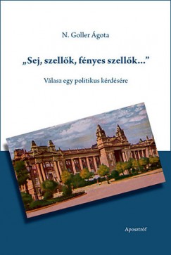 N.Goller gota - Sej, szellk, fnyes szellk