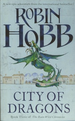 Robin Hobb - The City of Dragons