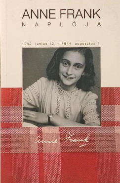 Anne Frank - Anne Frank naplója