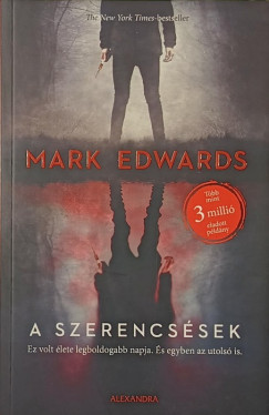 Mark Edwards - A szerencsések