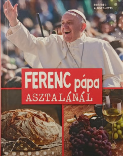 Roberto Alborghetti - Ferenc P�pa asztal�n�l