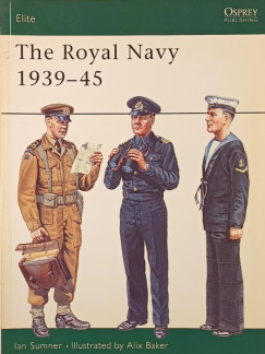 Ian Sumner - The Royal Navy 1939-45