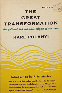 Polányi Károly - The Great Transformation