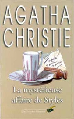Agatha Christie - LA MYSTRIEUSE AFFAIRE DE STYLES