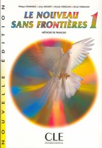 Philippe Dominique - Jacky Girardet - Michel Verdelhan - Michle Verdelhan - Le nouveau sans frontieres 1.livre de l' leve