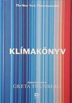 Greta Thunberg   (�SSZE�LL.) - Kl�mak�nyv