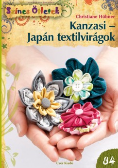 Christiane Hbner - Kanzasi - Japn textilvirgok