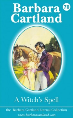 Barbara Cartland - A Witch's Spell